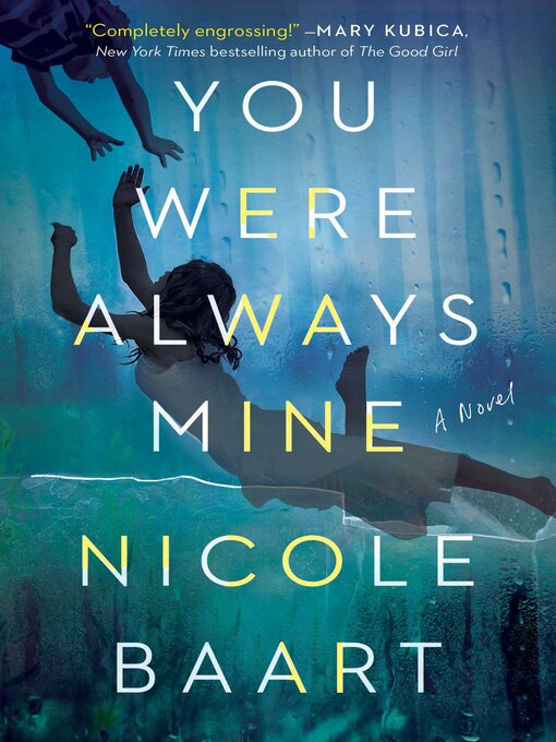 Title details for You Were Always Mine by Nicole Baart - Wait list